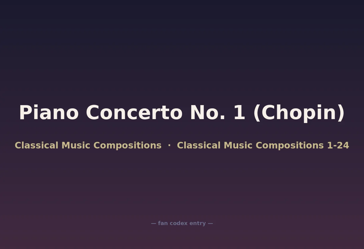 Piano Concerto No. 1 (Chopin)